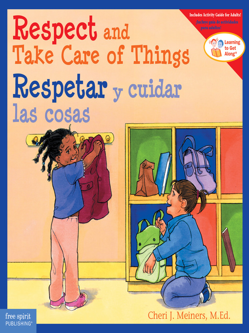 Cover image for Respect and Take Care of Things / Respetar y cuidar las cosa